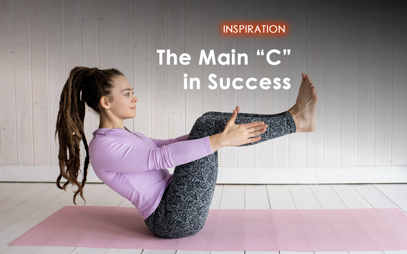 The Main "C" in Success