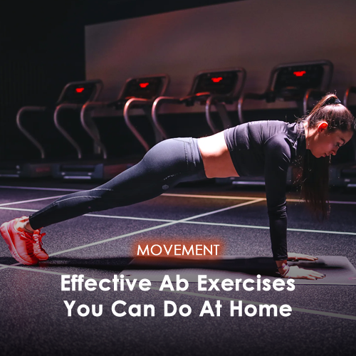 Effective Ab Exercises You Can Do At Home